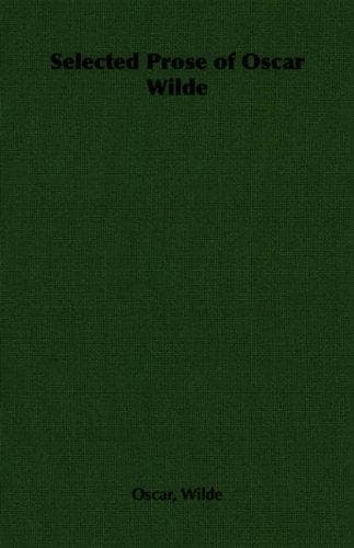 Selected Prose of Oscar Wilde