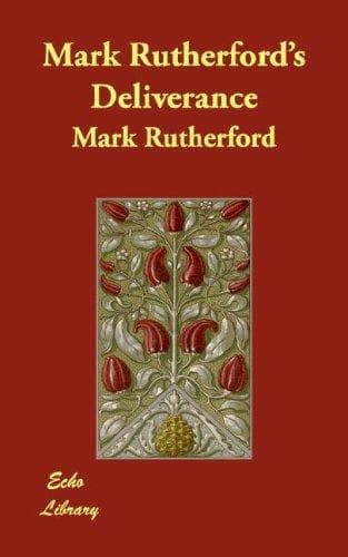 Mark Rutherford's Deliverance