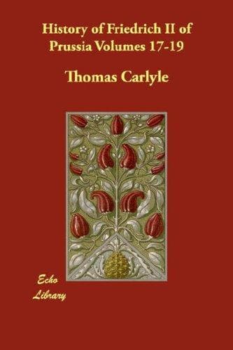History of Friedrich II of Prussia — Volume 19
