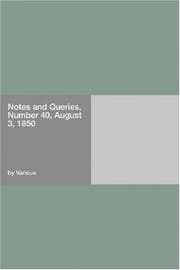 Notes and Queries, Number 40, August 3, 1850