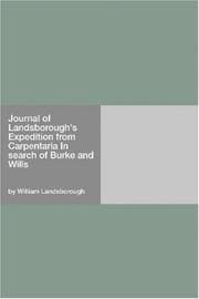 Journal of Landsborough's expedition from Carpentaria, in search of Burke & Wills