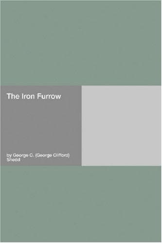 The Iron Furrow
