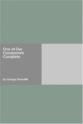 One of Our Conquerors — Complete
