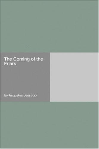 The Coming of the Friars