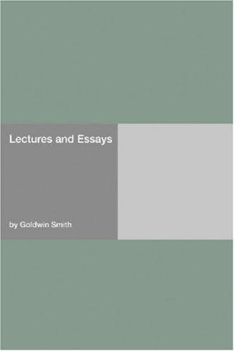 Lectures and Essays
