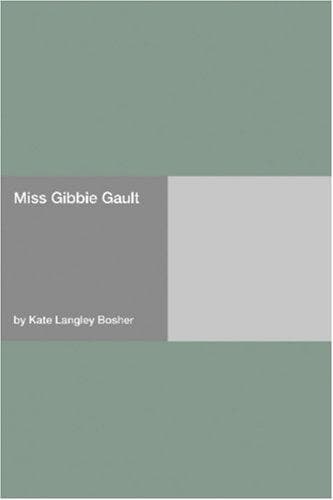 Miss Gibbie Gault