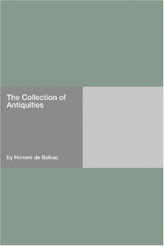The Collection of Antiquities