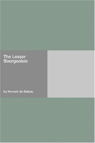 The Lesser Bourgeoisie