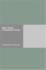 Mary Stuart: Celebrated Crimes