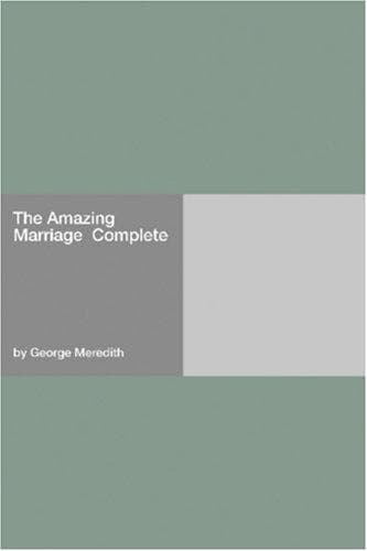 The Amazing Marriage — Complete