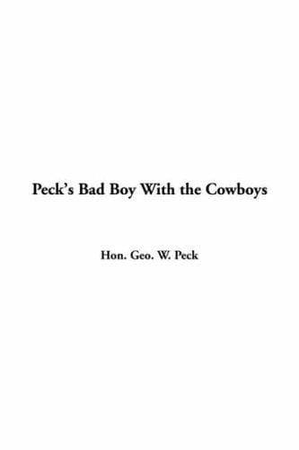 Peck's Bad Boy with the Cowboys