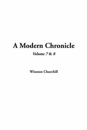 A Modern Chronicle — Volume 07