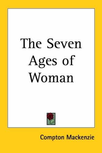 The Seven Ages of Woman