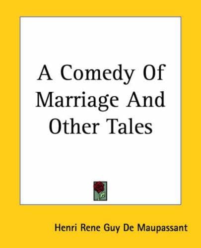 Comedy of Marriage and Other Tales