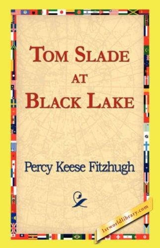 Tom Slade at Black Lake