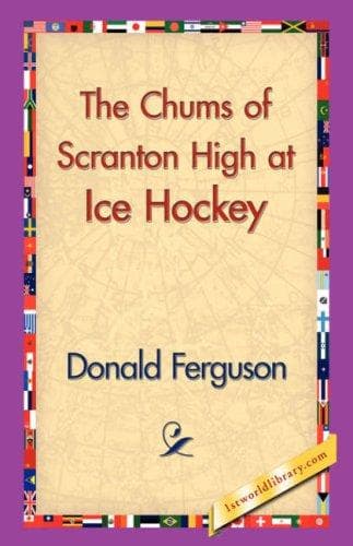 The Chums of Scranton High at Ice Hockey