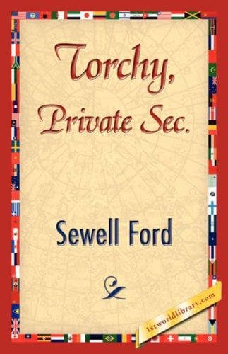 Torchy, Private Sec.