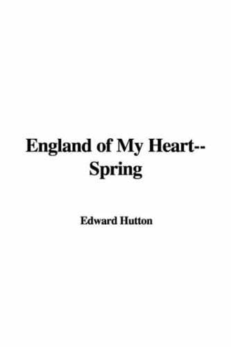 England of My Heart : Spring