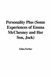 Personality Plus: Some Experiences of Emma McChesney and Her Son, Jock