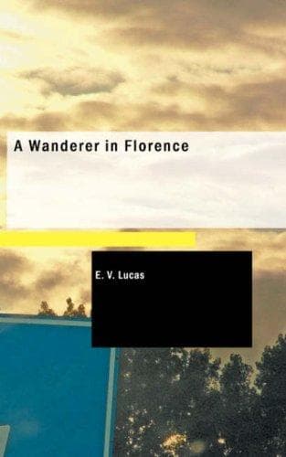 A Wanderer in Florence