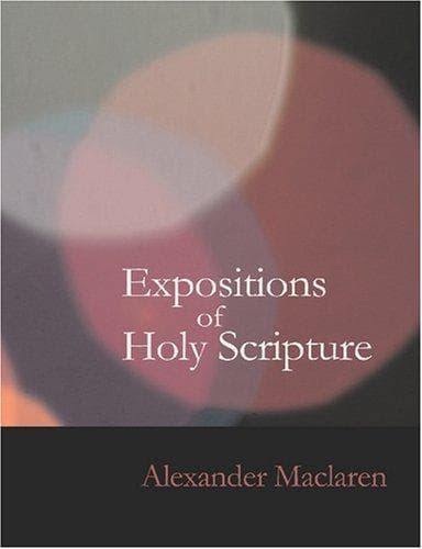 Expositions of Holy Scripture: Psalms