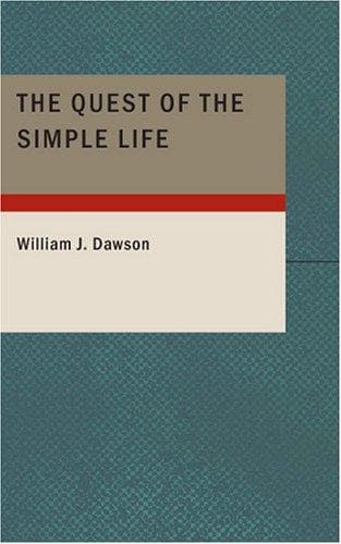 The Quest of the Simple Life