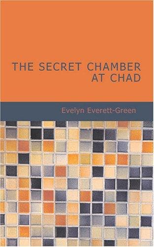 The Secret Chamber at Chad