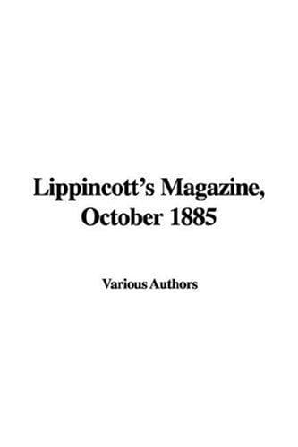 Lippincott's Magazine, October 1885