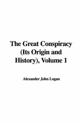 The Great Conspiracy, Volume 1