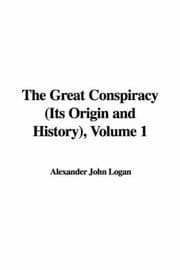 The Great Conspiracy, Volume 1