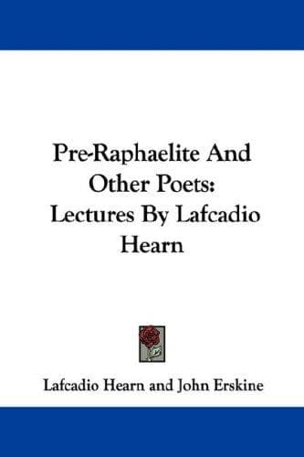 Pre-Raphaelite and other Poets