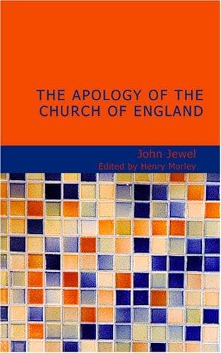 The Apology of the Church of England