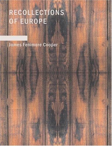 Recollections of Europe