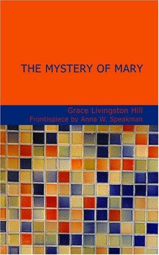 The Mystery of Mary