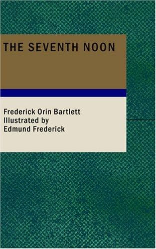 The Seventh Noon