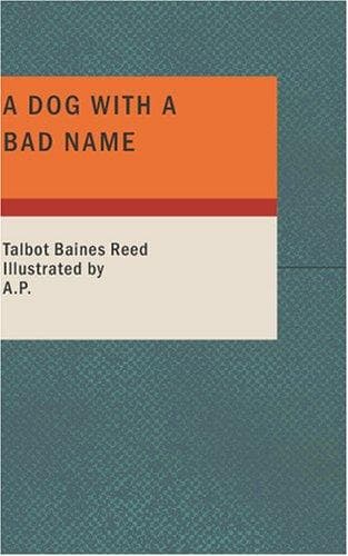 A Dog with a Bad Name