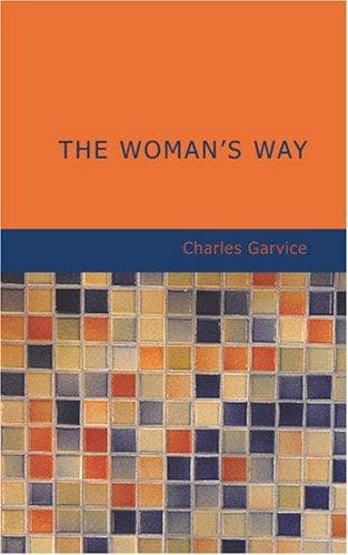 The woman's way