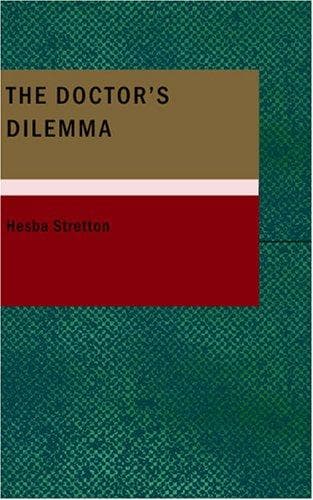 The Doctor's Dilemma