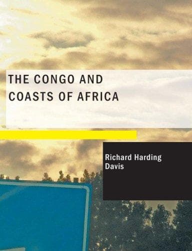 The Congo and Coasts of Africa