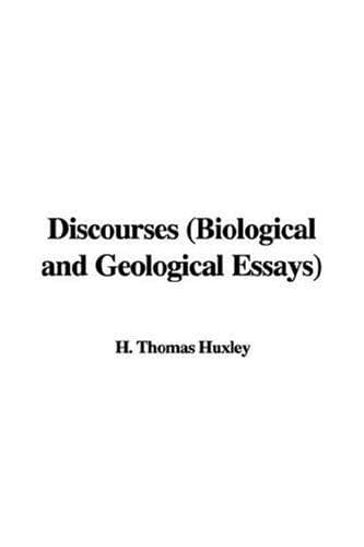 Discourses: Biological & Geological: Essays
