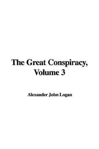 The Great Conspiracy, Volume 3