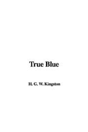True Blue