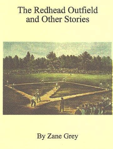 The Redheaded Outfield, and Other Baseball Stories