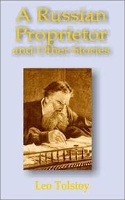 A Russian Proprietor, and Other Stories