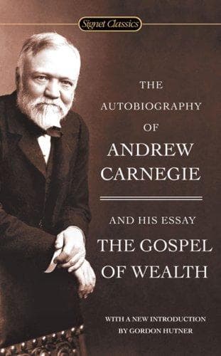 Autobiography of Andrew Carnegie