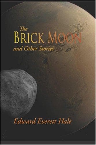 The Brick Moon, and Other Stories