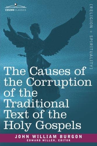 The Traditional Text of the Holy Gospels