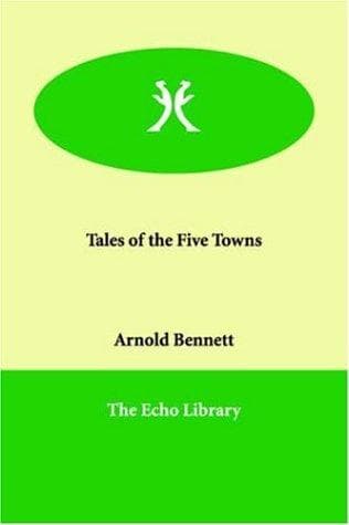Tales of the Five Towns