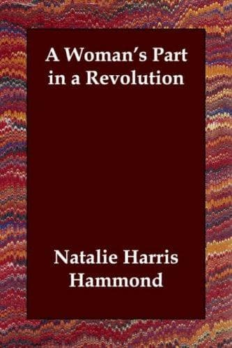 A Woman's Part in a Revolution