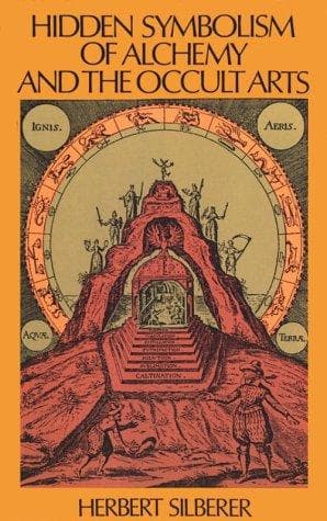 Hidden Symbolism of Alchemy and the Occult Arts